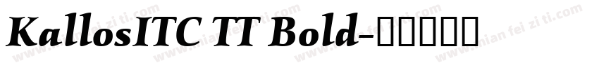 KallosITC TT Bold字体转换